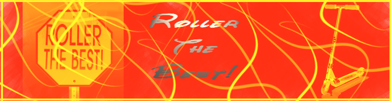 Roller The Best!